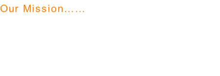 Our Mission…… To provide our clients with a hassle  free experience, where all work exceeds  expectations and offers excellent value  for money.